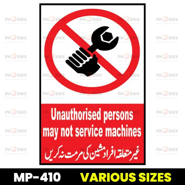 Unauthorized Persons May Not Service Machines Sign