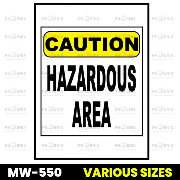 Hazardous Area Sign