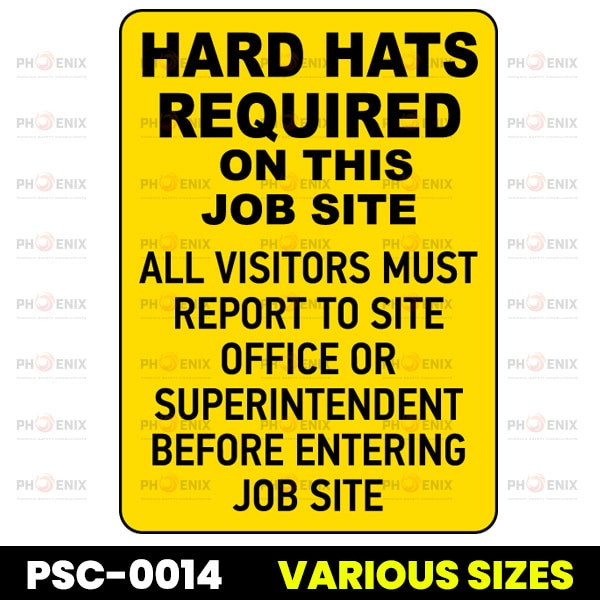 Hard Hats Required on Job Site Sign