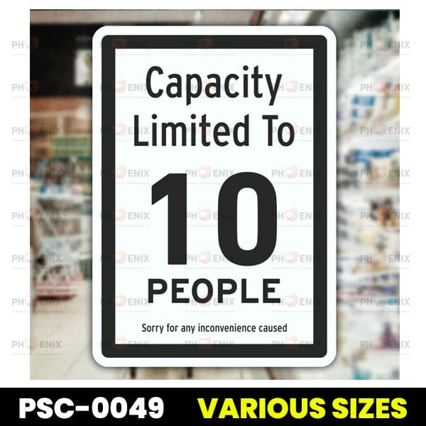 Capacity Limited Sign