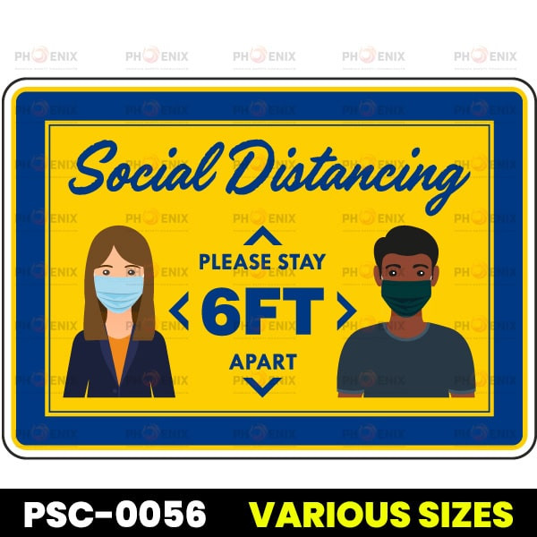Social Distancing 6 Ft. Apart Sign