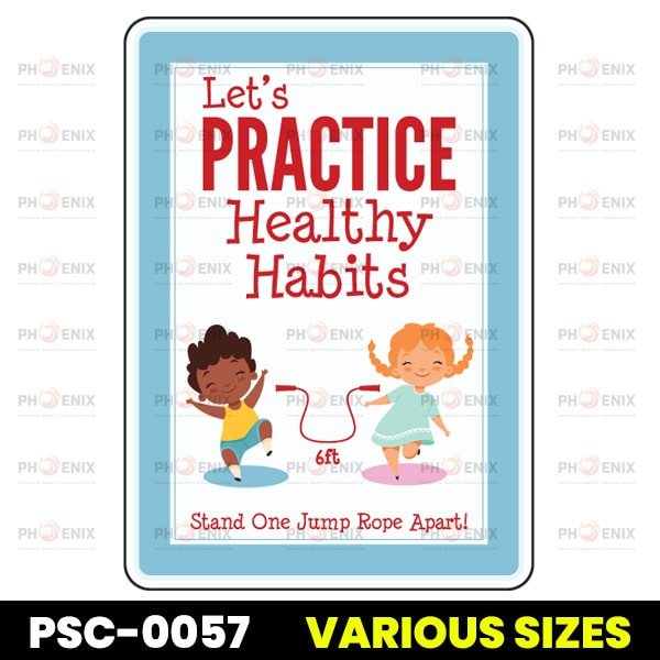 Let'S Practice Healthy Habits Sign