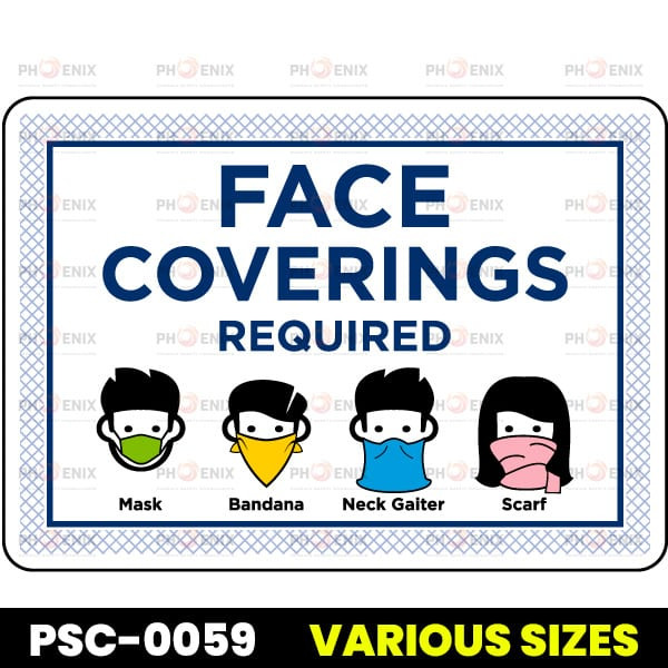 Face Coverings Required Sign