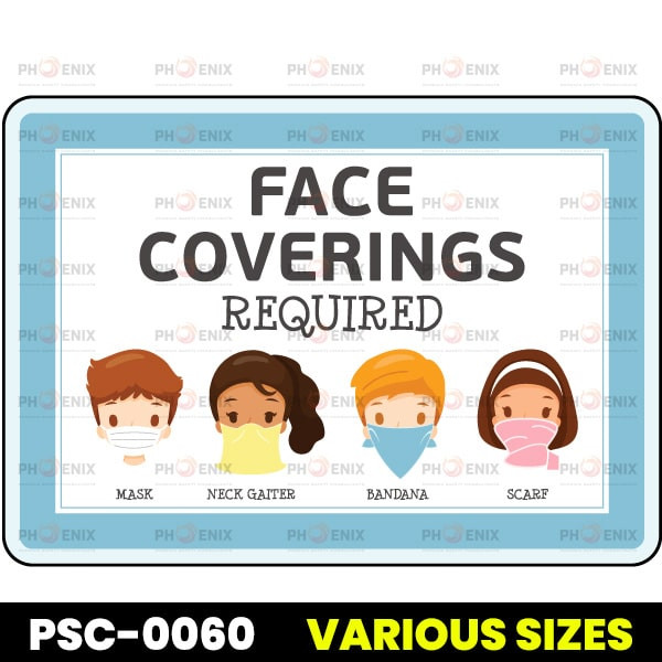 Face Coverings Required Sign