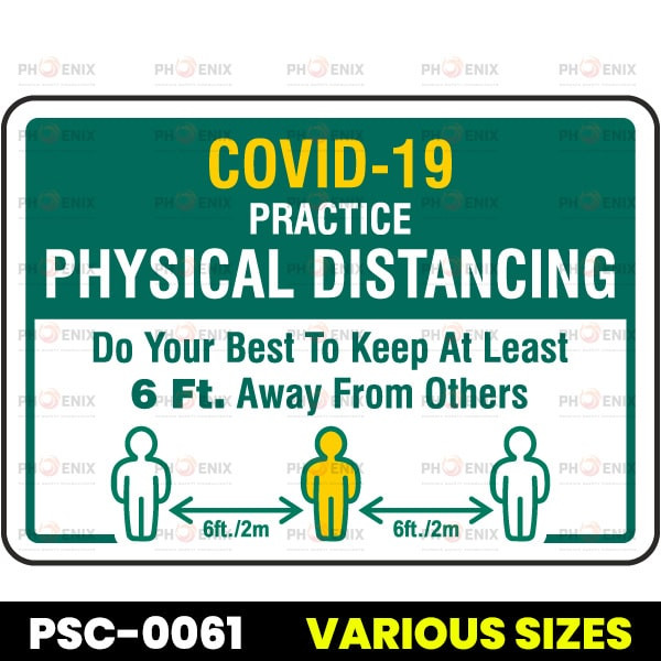 Covid-19 Practice Physical Distancing Sign