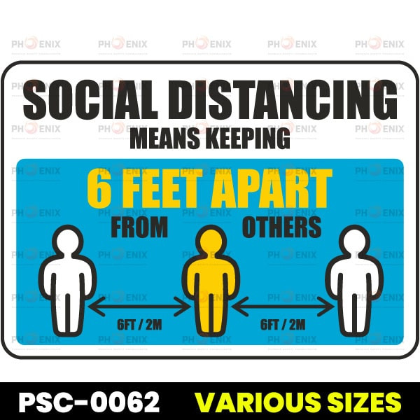 Social Distancing Means Keeping 6 Ft Apart Sign