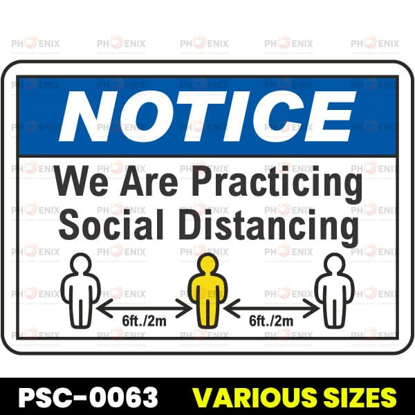 We Are Practicing Social Distancing Sign