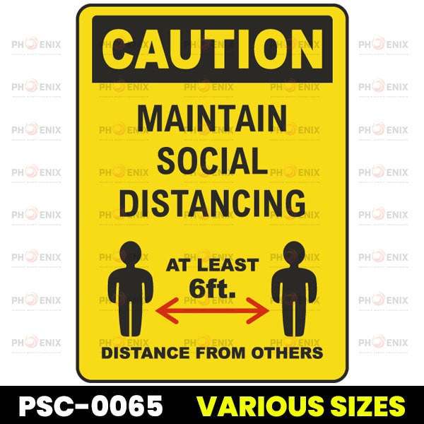 Maintain Social Distancing At Least 6 Ft Sign