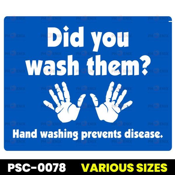 Did You Wash Them Sign