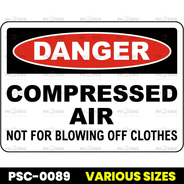 Danger Compressed Air Sign