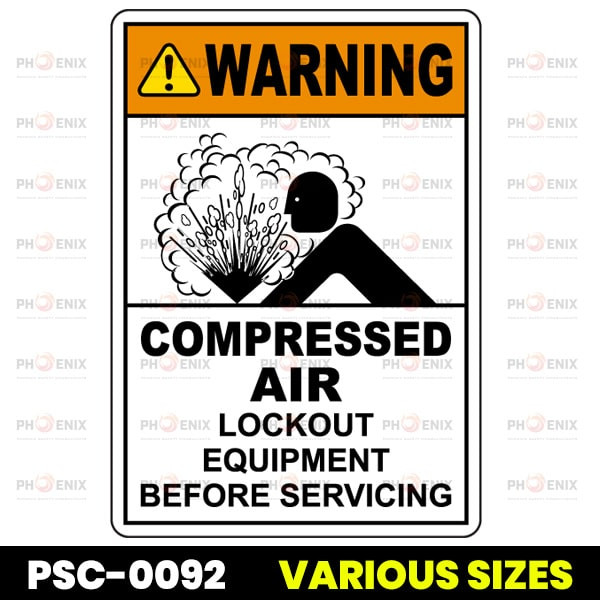 Warning Compressed Air Lockout Equipment Sign