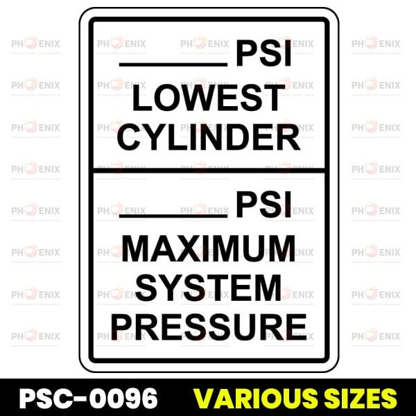 Cylinder Pressure Write-On Sign