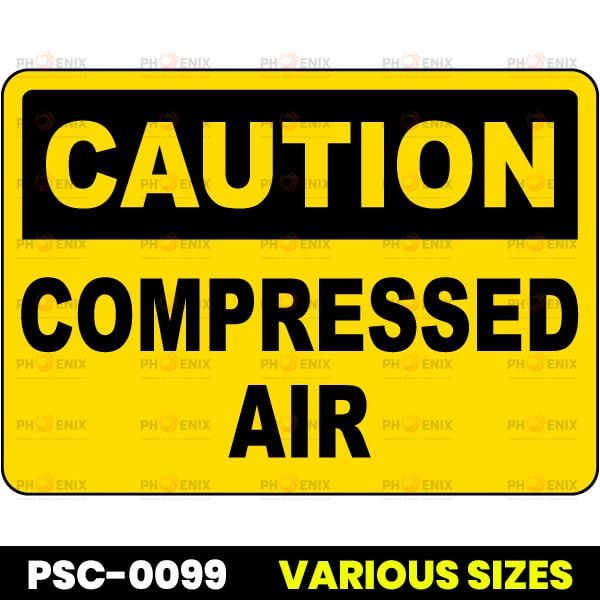 Caution Compressed Air Sign