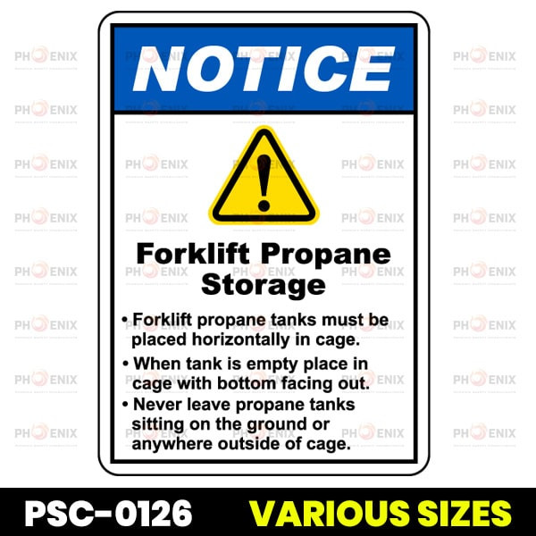 Notice Forklift Propane Storage Sign